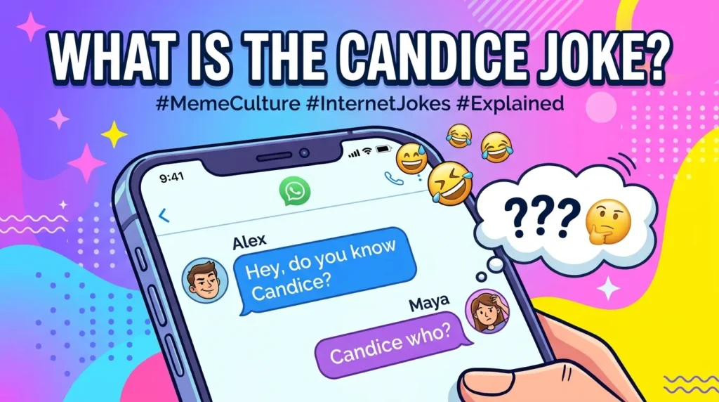What Is the Candice Joke
