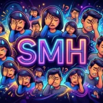 SMH Meaning in Text