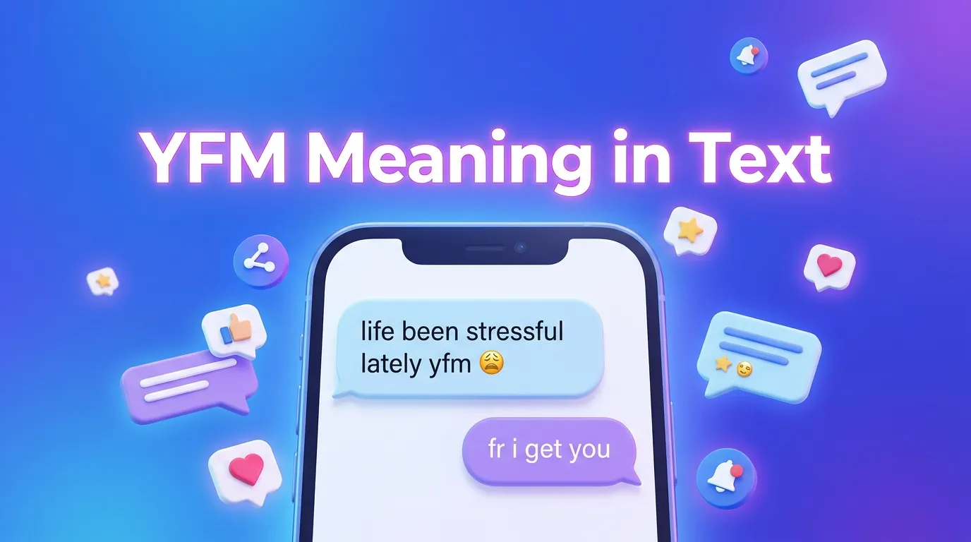YFM Meaning in Text