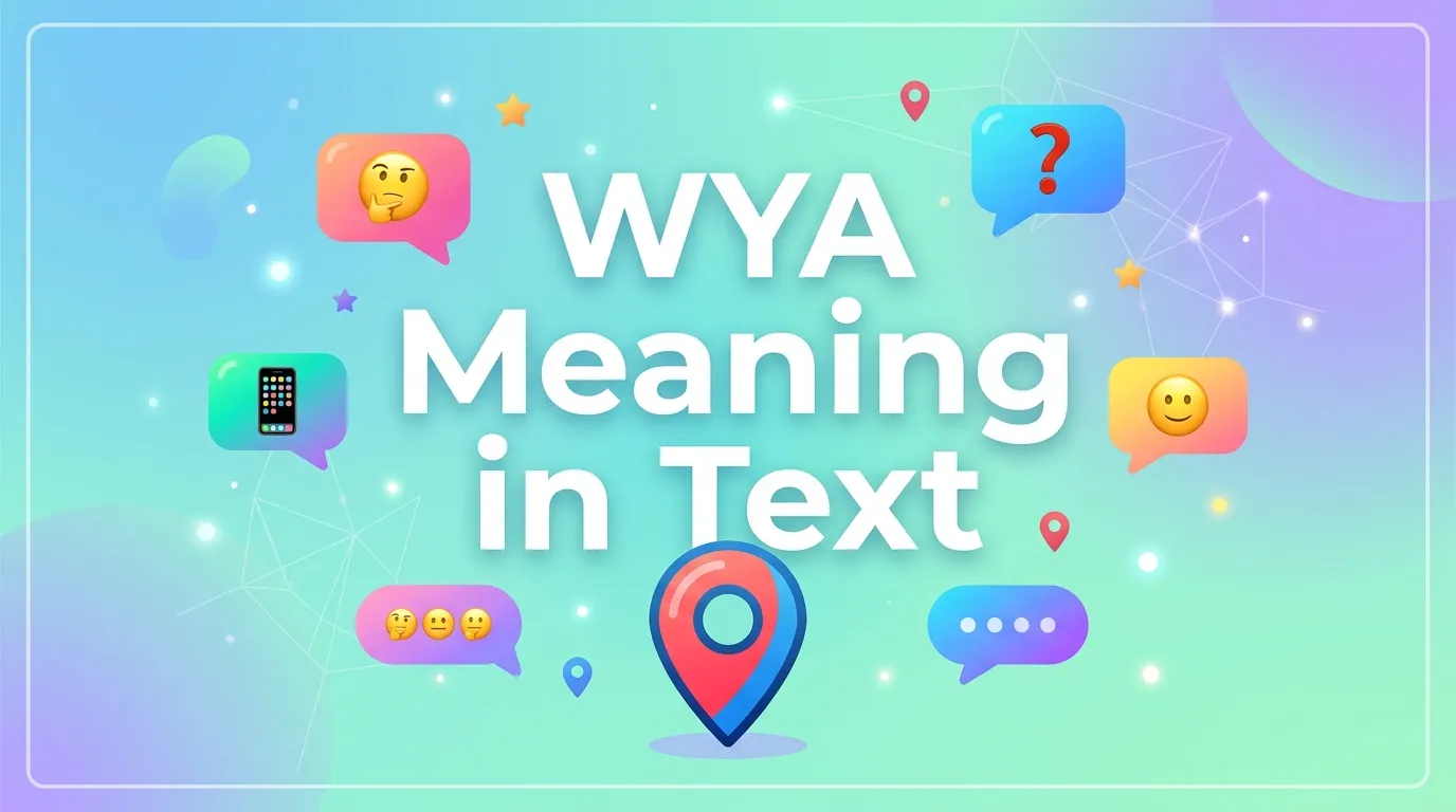 wya meaning in text