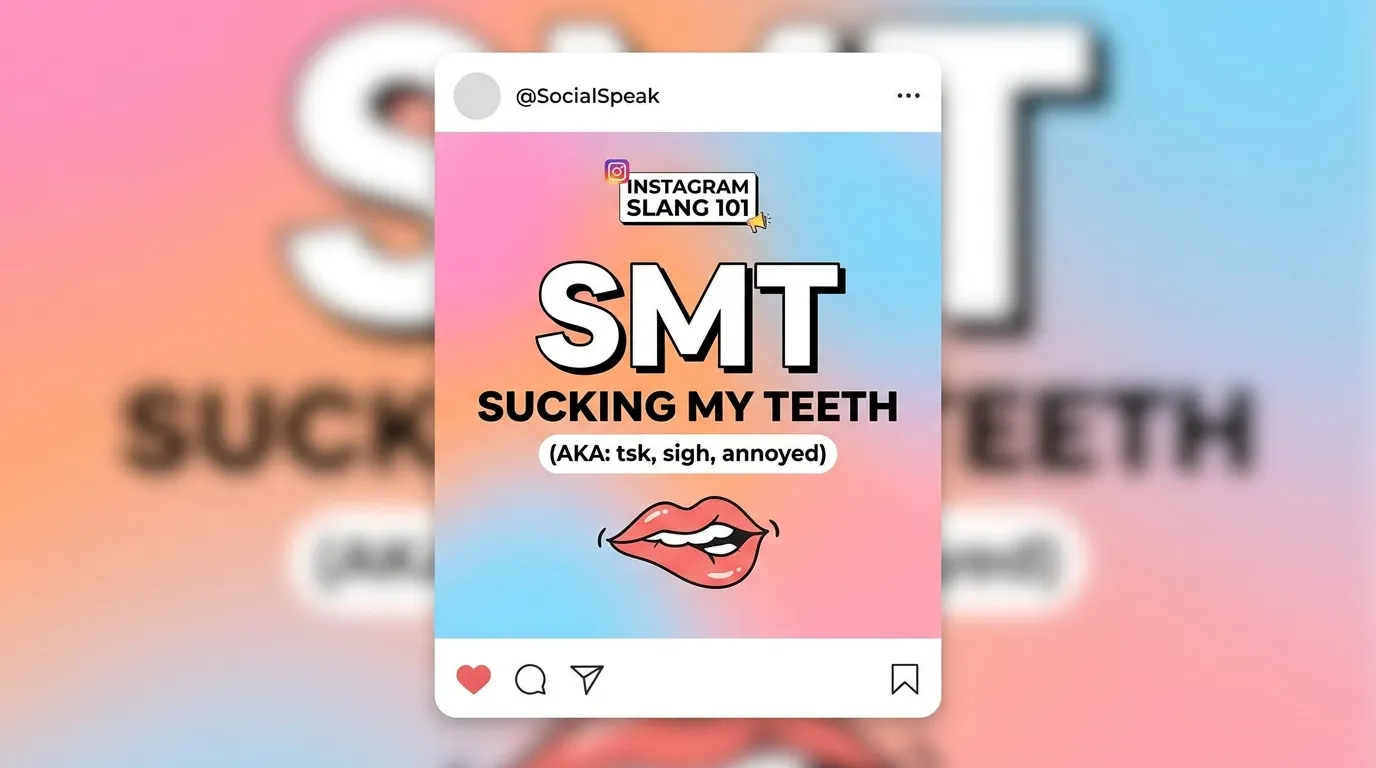 SMT Meaning in Text on Instagram